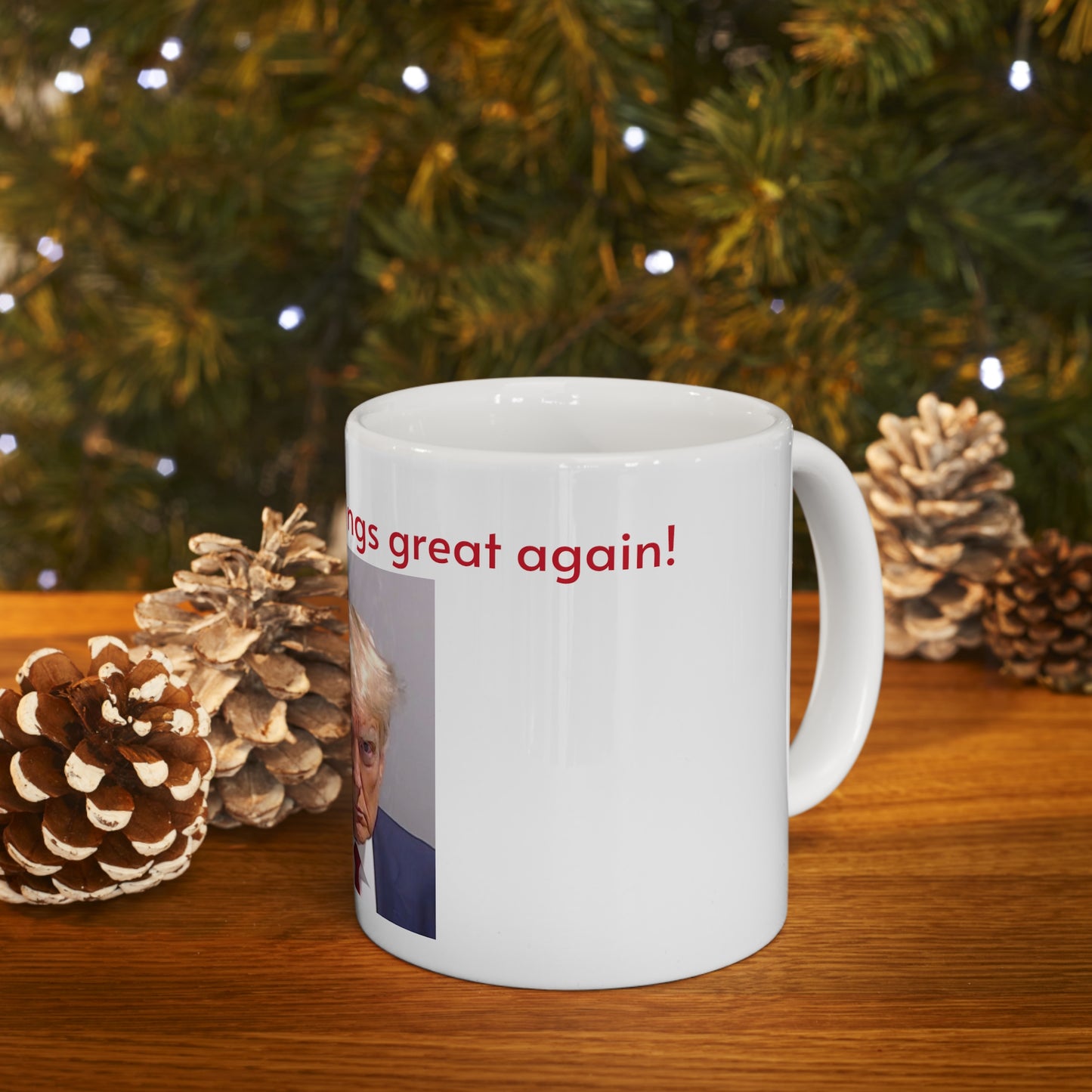 "Trump - Make mornings great again" Ceramic Mug 11oz